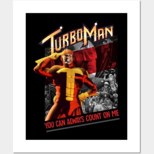 You Can Always Cunt On Me - Turbo Man Posters and Art